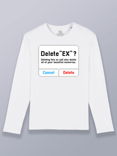 Camiseta hombre manga larga eliminar a tu ex