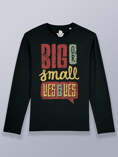Camiseta hombre manga larga las mentiras son mentiras