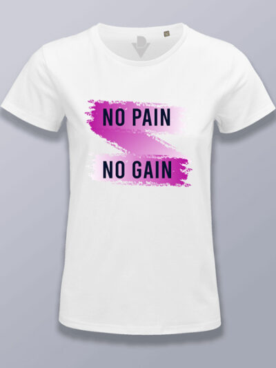 Camiseta mujer No Pain No Gain tira rosa