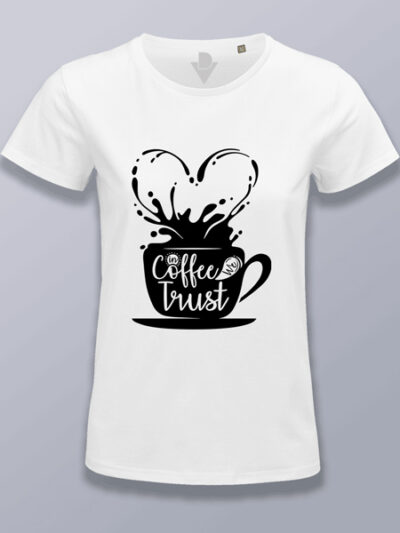 Camiseta mujer confiamos en el café