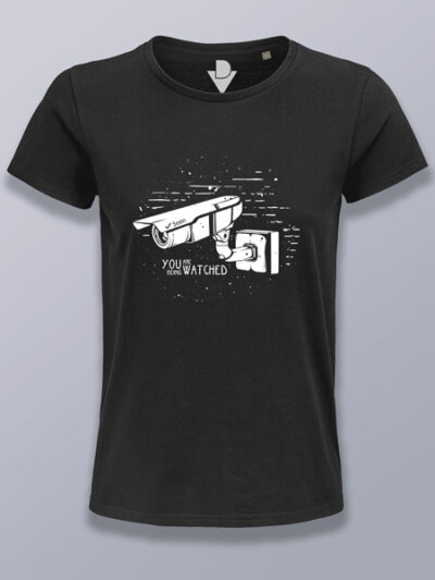 Camiseta mujer estás siendo observado
