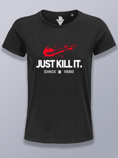 Camiseta mujer just kill it 1980
