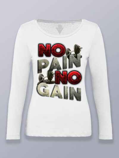 Camiseta mujer manga larga No Pain No Gain metálico