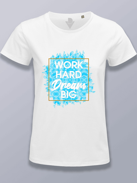 Camiseta mujer trabaja y sueña color blanco