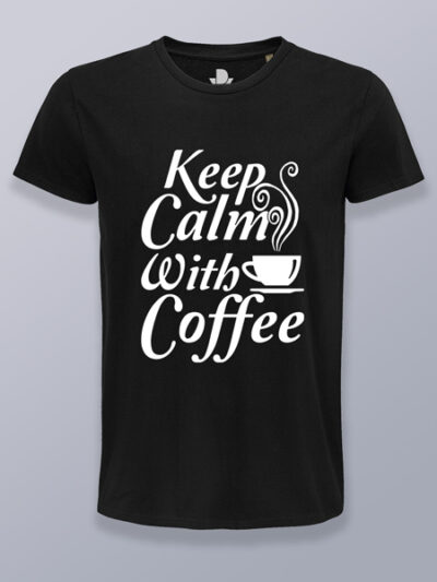 Camiseta hombre mantén la calma con café