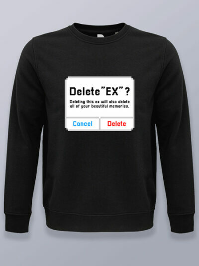 Sudadera sin capucha eliminar a tu ex