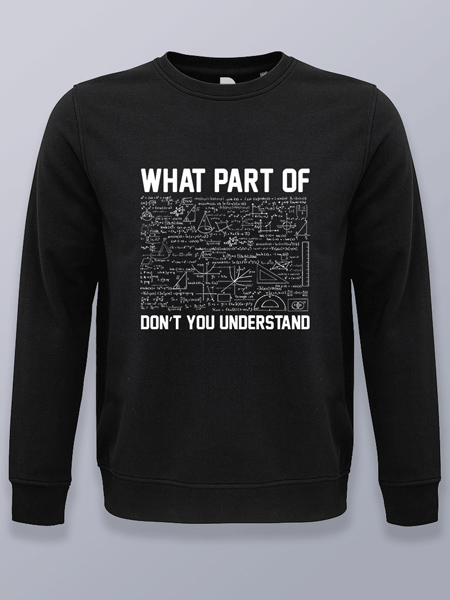 Sudadera sin capucha que parte no entiendes