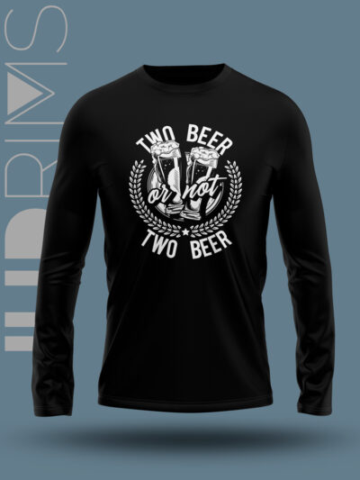Camiseta manga larga Two Beer or not Two Beer